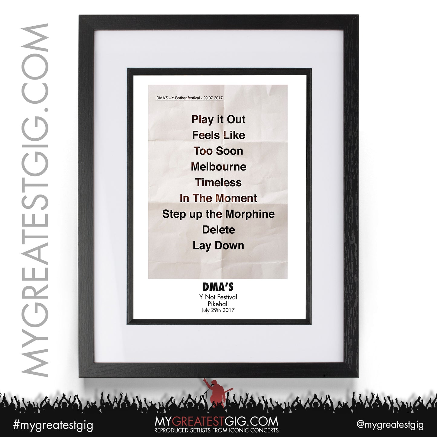 DMA's - Y Not Festival - July 29th 2017 Recreated Setlist Poster