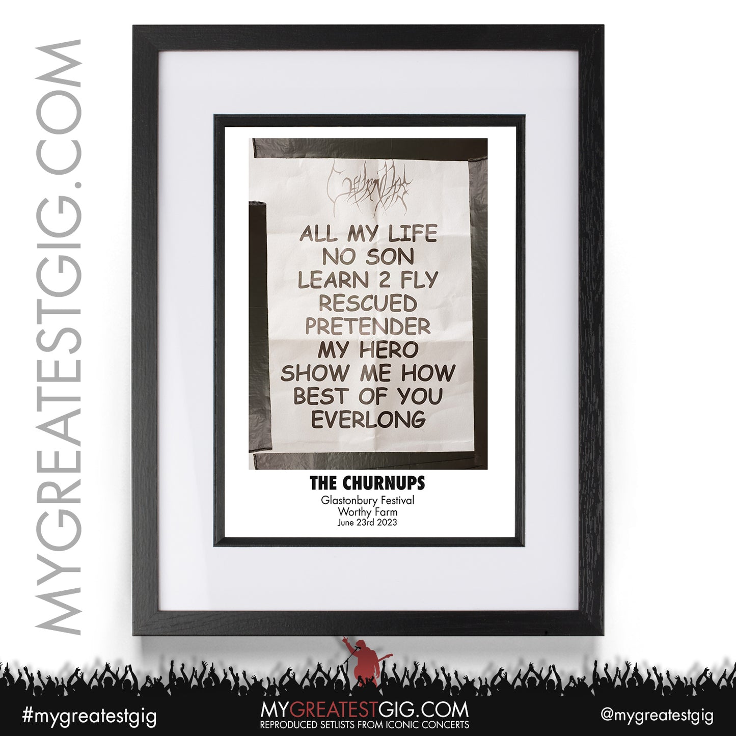 The Churnups - Glastonbury Festival - June 23rd 2023 Recreated Setlist Poster