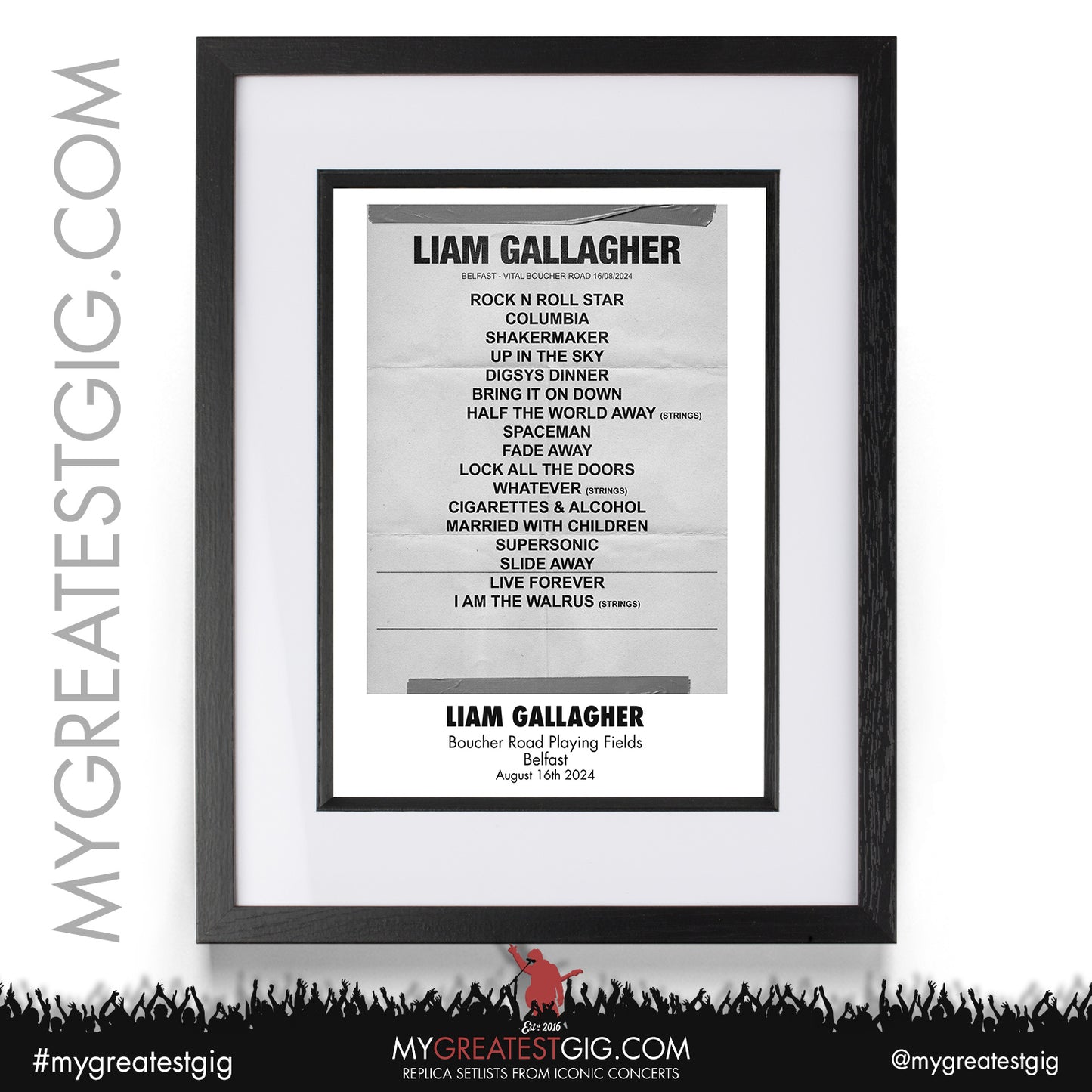 Liam Gallagher - Belfast - August 16th 2024 Replica Setlist Poster