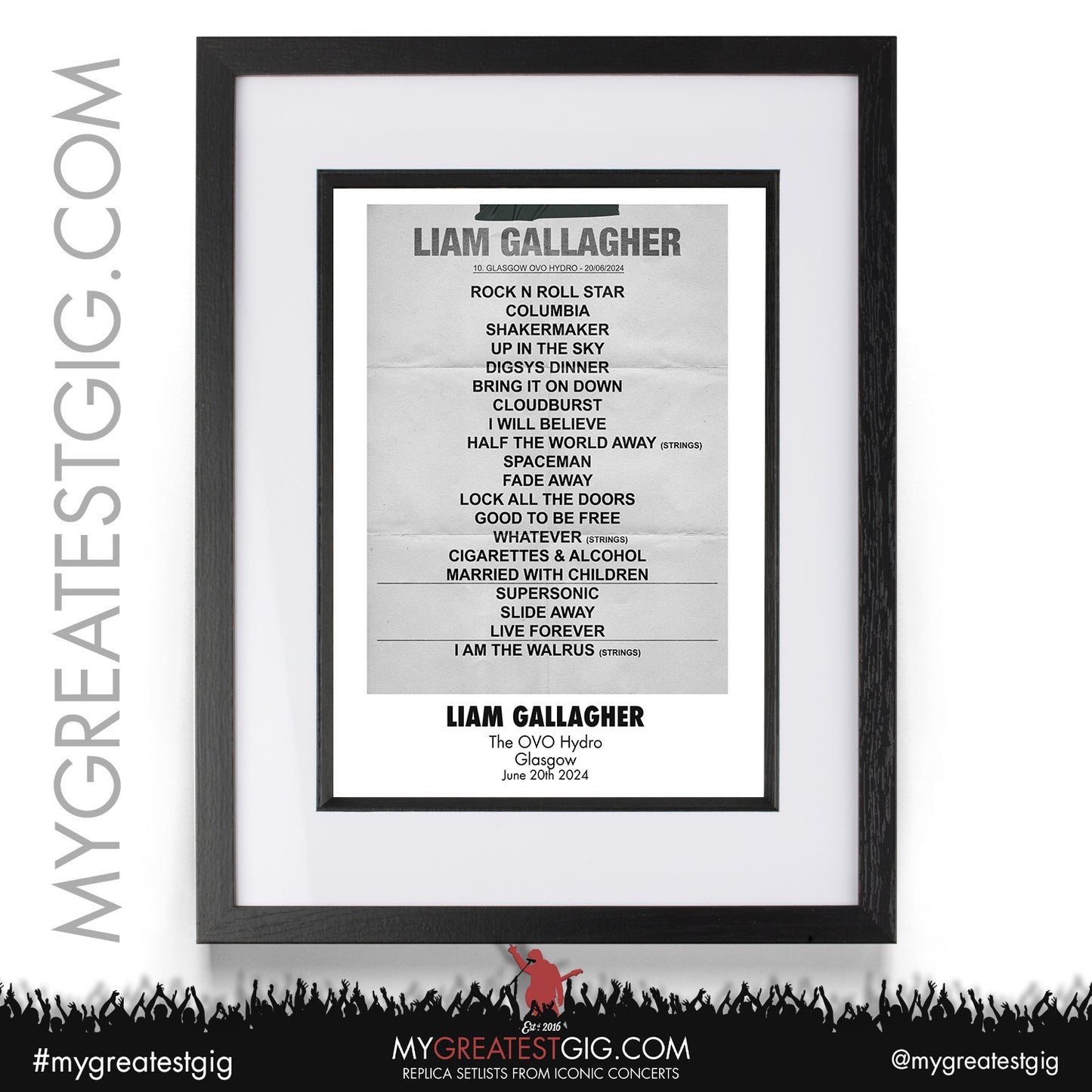 Liam Gallagher - Glasgow - June 19th/20th 2024 Replica Setlist Poster
