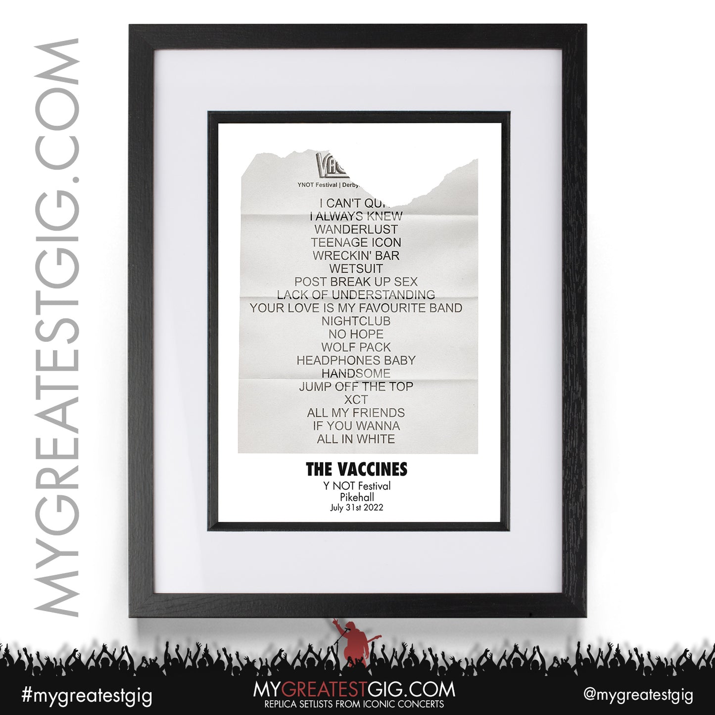 The Vaccines - Y NOT Festival - July 31st 2022 Replica Setlist Poster