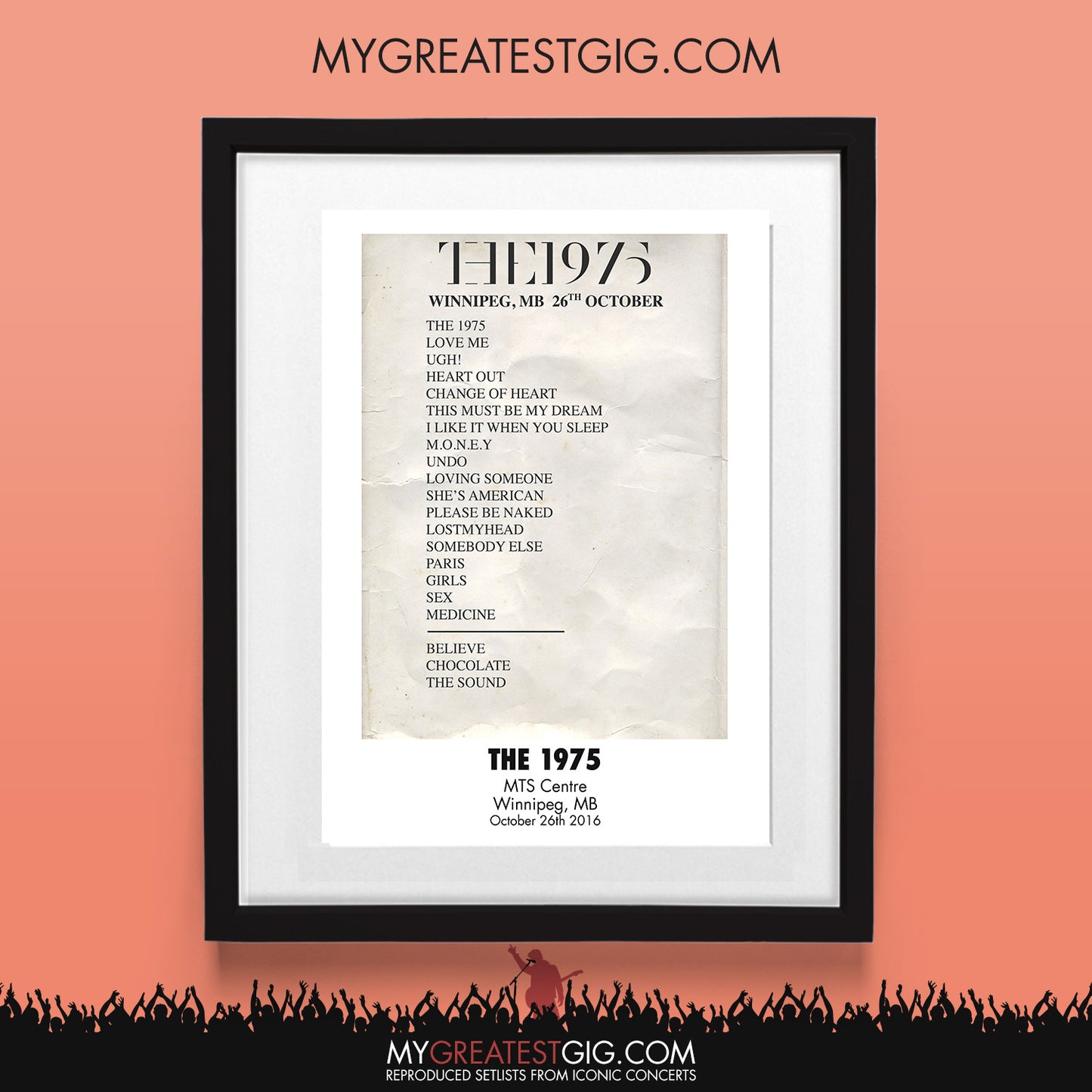 The 1975 - Winnipeg - Oct 26th 2016 Recreated Set List Poster
