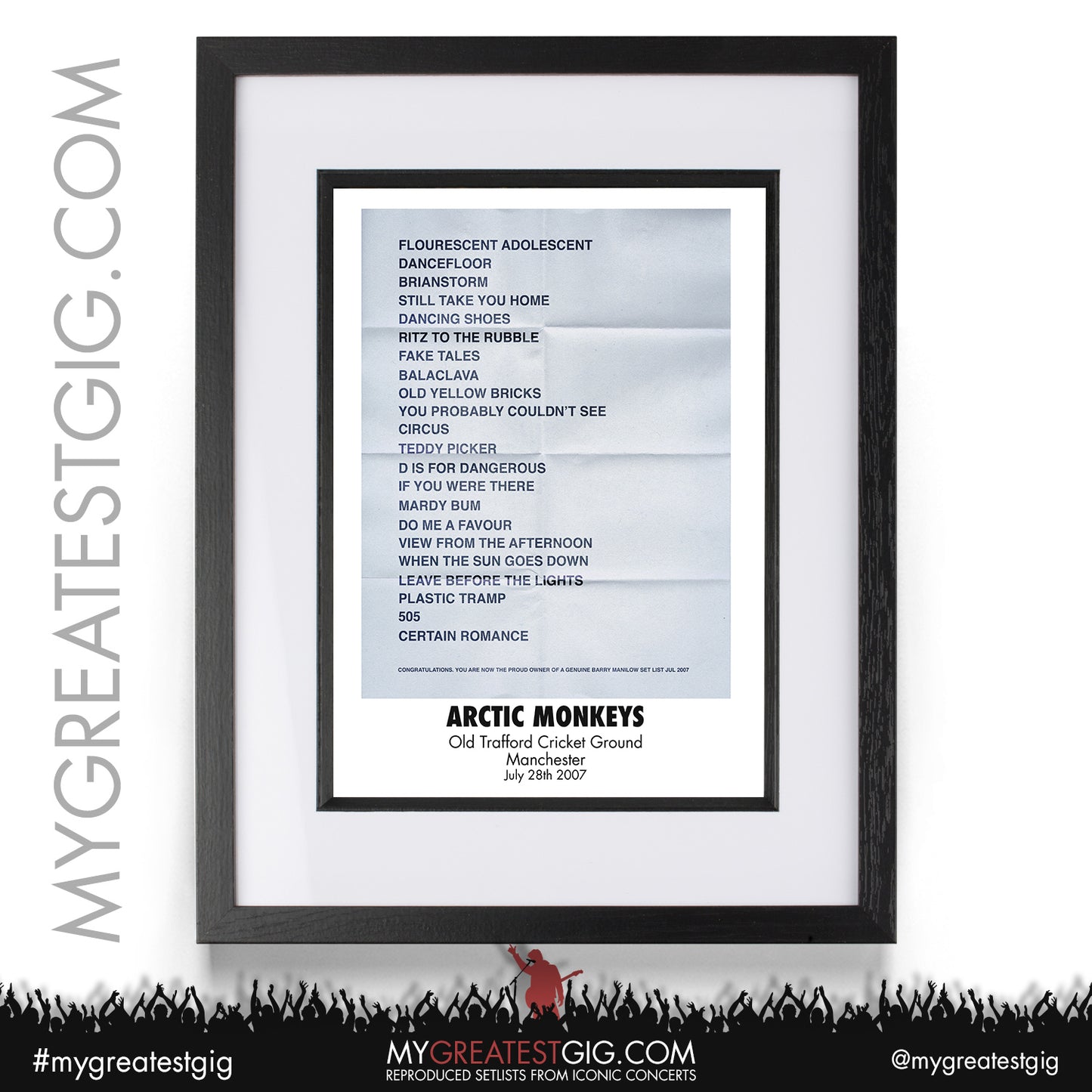 Arctic Monkeys - Manchester - July 28th 2007 Recreated Setlist Poster