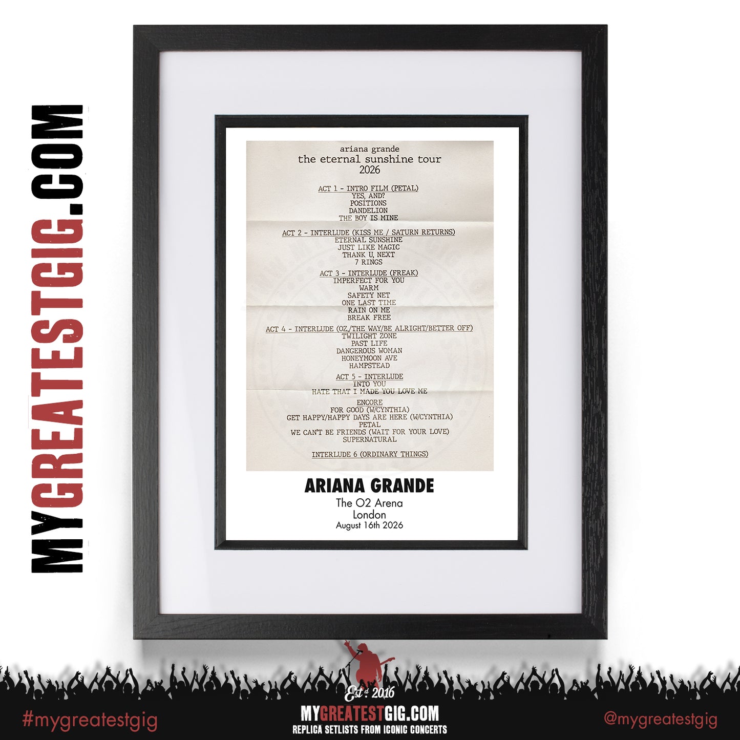 Ariana Grande - Eternal Sunshine London 2026 -  Replica Setlist Posters
