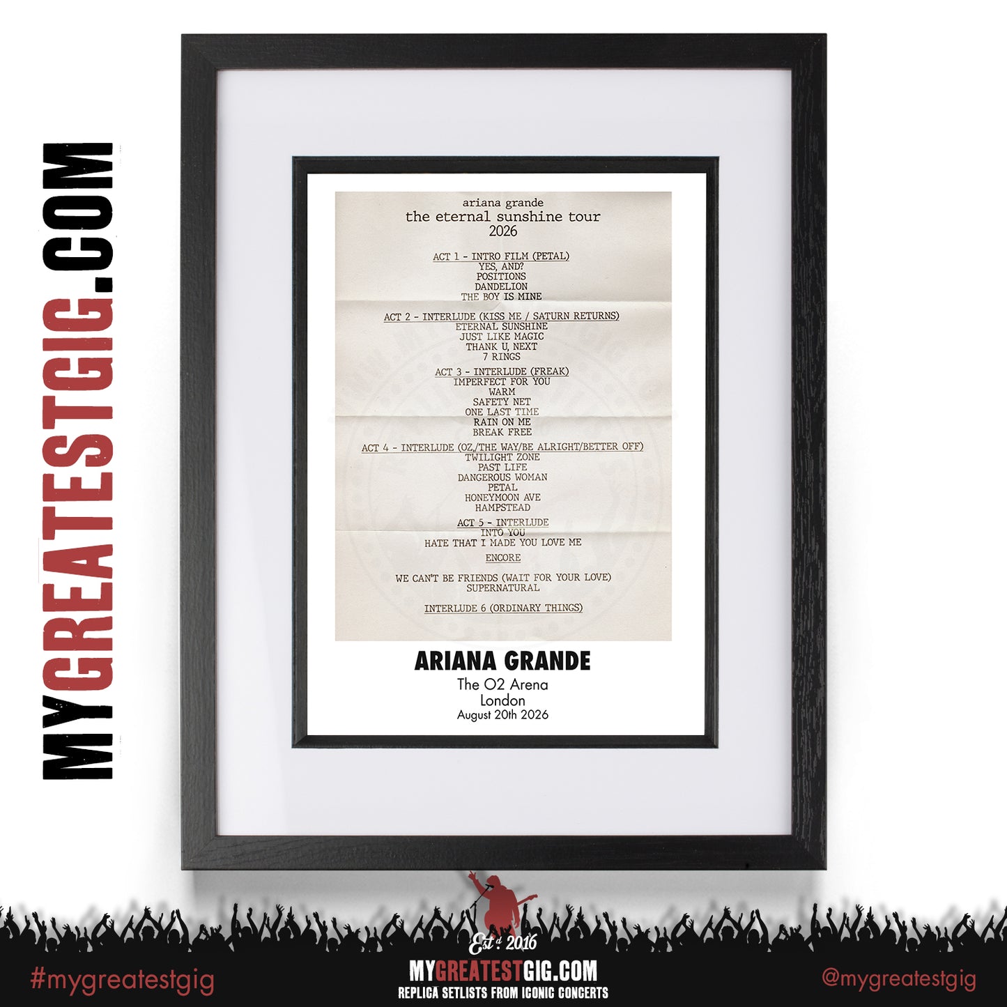 Ariana Grande - Eternal Sunshine London 2026 -  Replica Setlist Posters