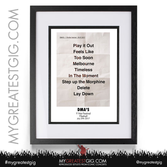 DMA's - Y Not Festival - July 29th 2017 Recreated Setlist Poster