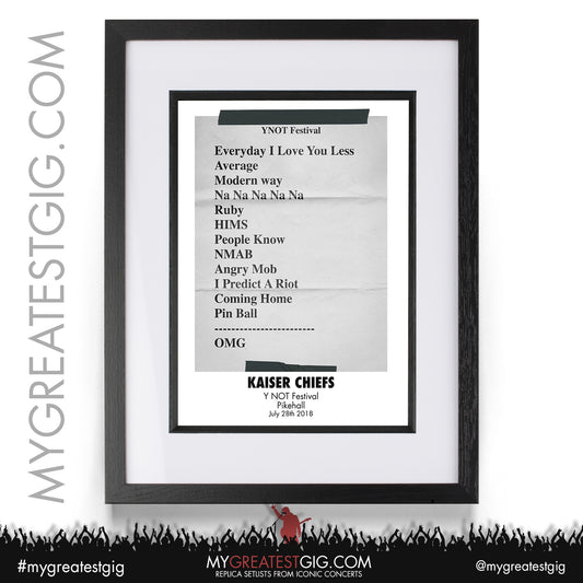 Kaiser Chiefs - Y NOT Festival - July 28th 2018 Replica Setlist Poster