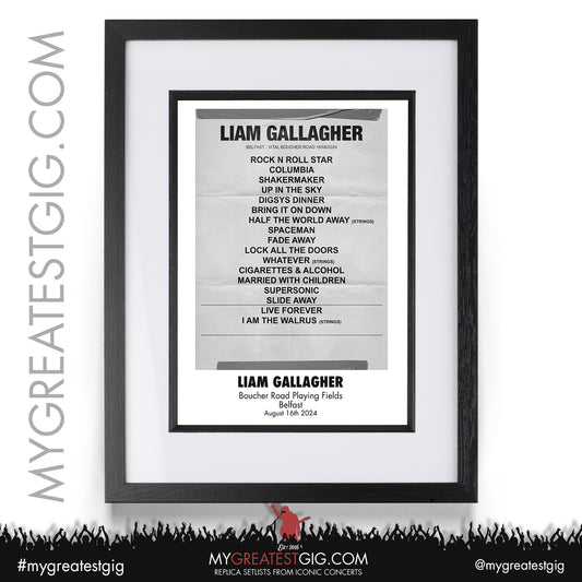 Liam Gallagher - Belfast - August 16th 2024 Replica Setlist Poster