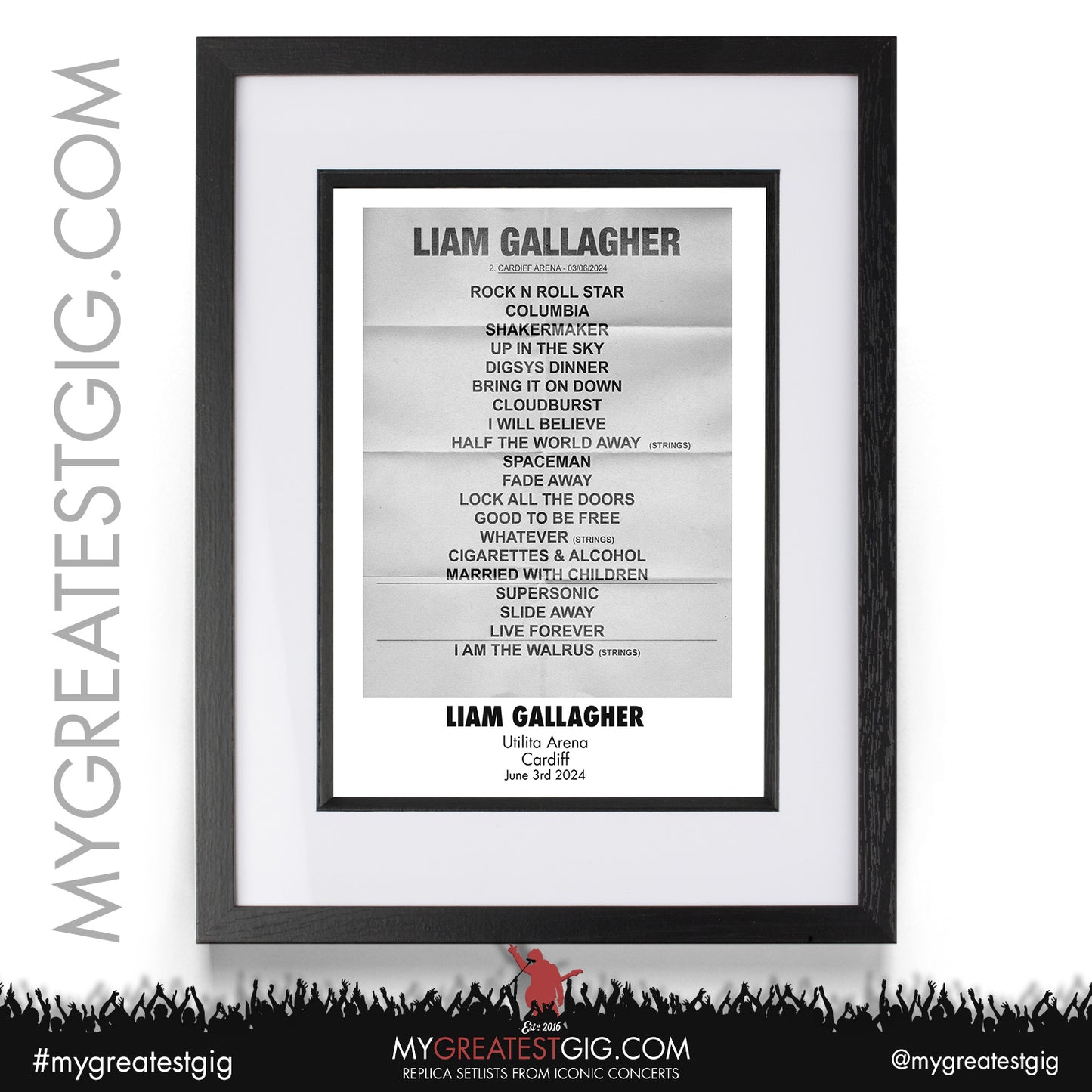 Liam Gallagher - Cardiff - June 3rd 2024 Replica Setlist Poster