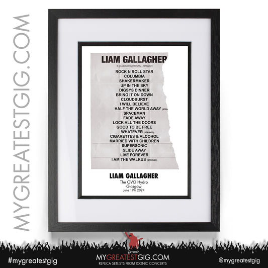 Liam Gallagher - Glasgow - June 19th/20th 2024 Replica Setlist Poster