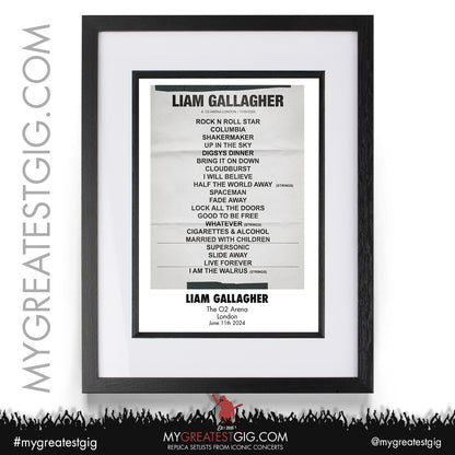 Liam Gallagher - O2 Arena - June 11th 2024 Replica Setlist Poster