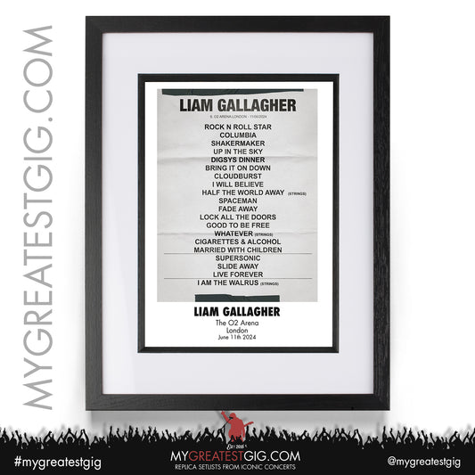 Liam Gallagher - O2 Arena - June 11th 2024 Replica Setlist Poster
