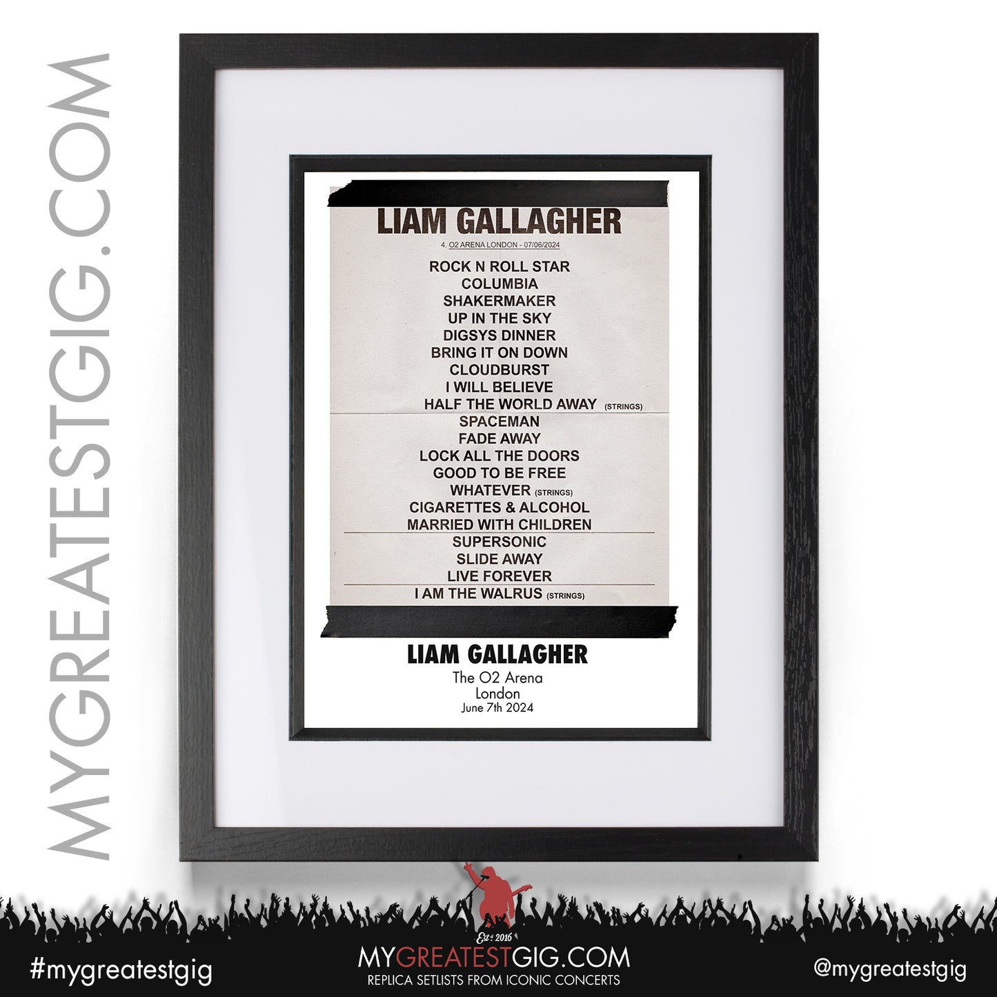 Liam Gallagher - O2 Arena - June 7th 2024 Replica Setlist Poster