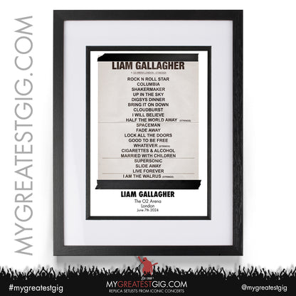 Liam Gallagher - O2 Arena - June 7th 2024 Replica Setlist Poster