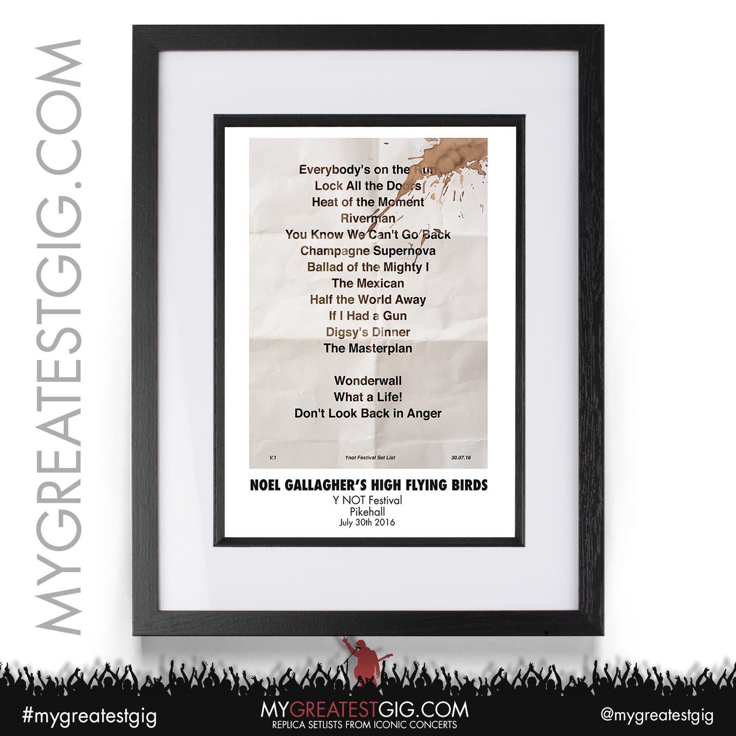 Noel Gallagher's High Flying Birds - Y NOT Festival - July 30th 2016 Replica Setlist Poster