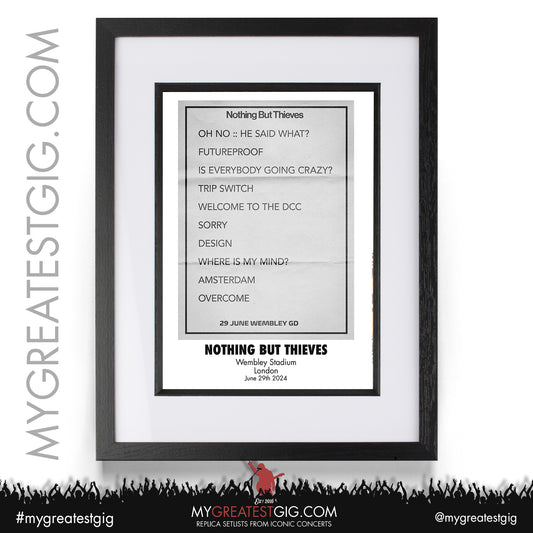 Nothing But Thieves - Wembley Stadium - June 29th 2024 Replica Setlist Poster