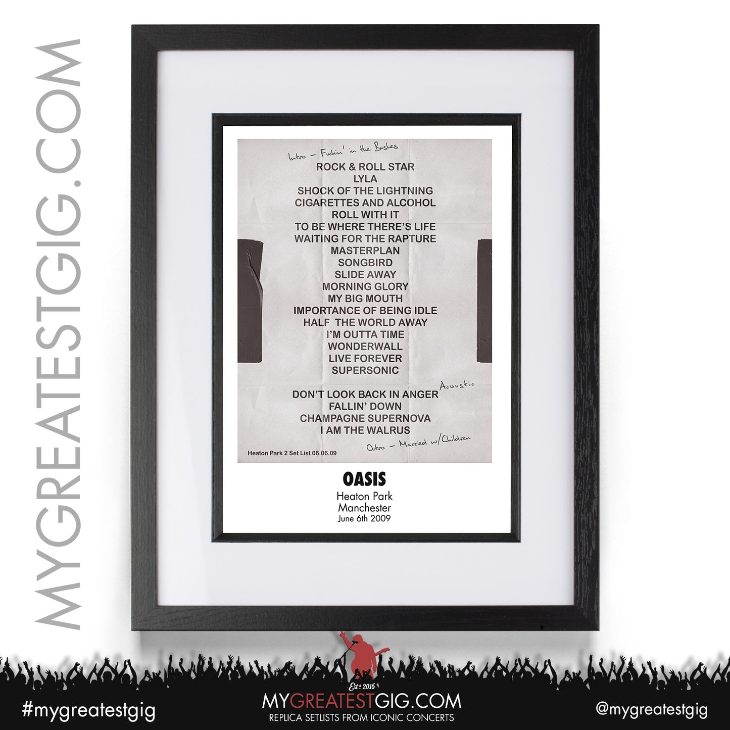 Oasis - Heaton Park - June 4th /  6th 7th  2009 Replica Set List Poster