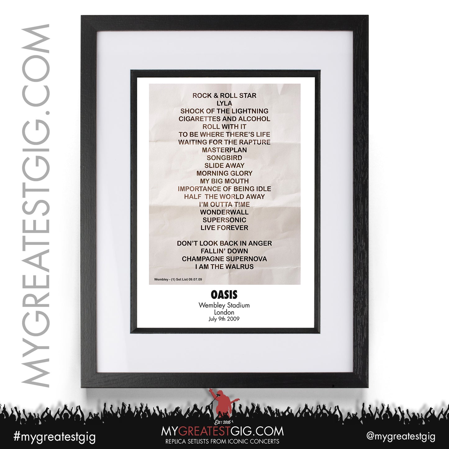 Oasis - Wembley Stadium - July 9th / 11th / 12th 2009 Replica Set List Poster