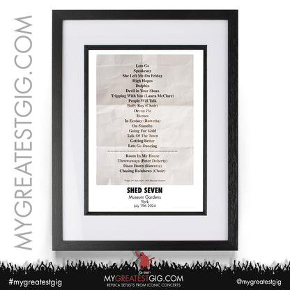 Shed Seven - York - July 19th / 20th 2024 Replica Setlist Poster