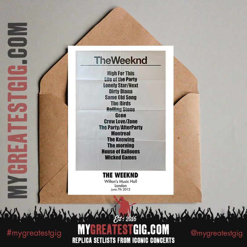 The Weeknd - Wilton's Music Hall London - 7th June 2012 - Replica Setlist Poster