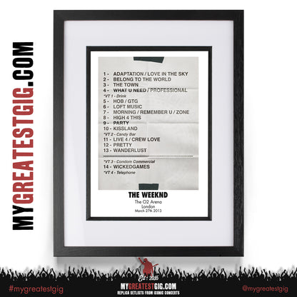 The Weeknd - O2 Arena London - 27th March 2013 - Replica Setlist Poster