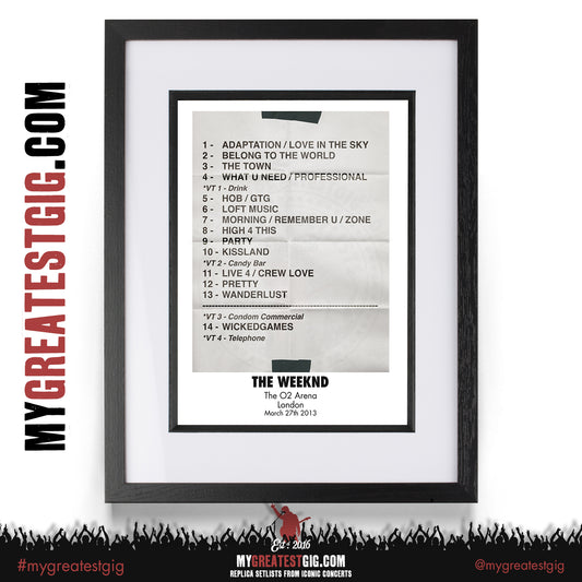 The Weeknd - O2 Arena London - 27th March 2013 - Replica Setlist Poster