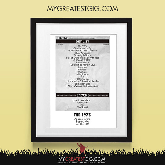 The 1975 - Boston - May 30th 2019 Recreated Set List Poster