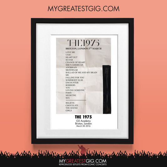 The 1975 - Brixton - Mar 5th 2016 Recreated Set List Poster