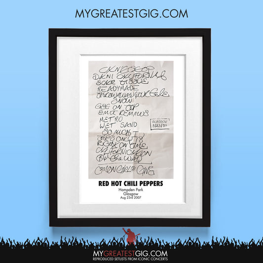 Red Hot Chili Peppers - Glasgow - Aug 23rd 2007 Recreated Set List Poster