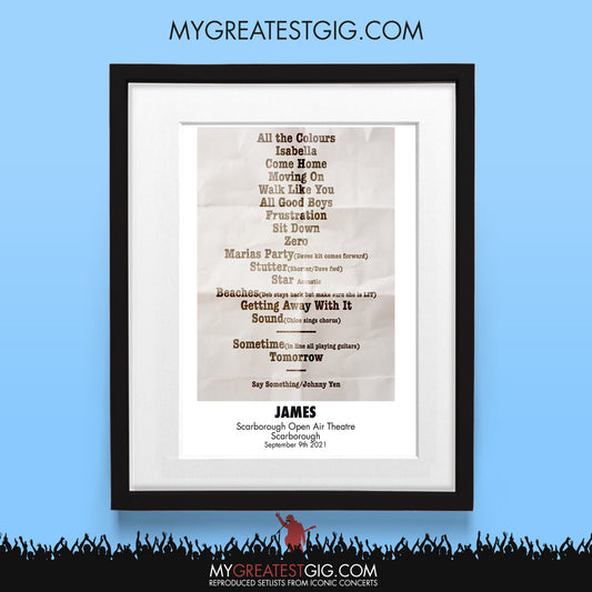 James - Scarborough - Sep 9th 2021 Recreated Set List Poster