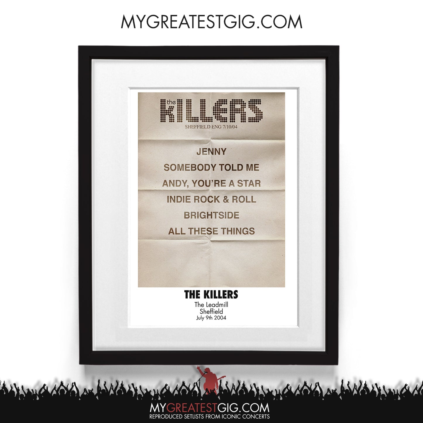 The Killers - The Leadmill - Sheffield - Jul 9th 2004 Recreated Setlist Poster