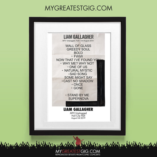 Liam Gallagher - MTV Unplugged - Aug 3rd 2019 Recreated Set List Poster
