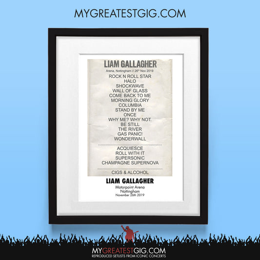 Liam Gallagher - Nottingham - Nov 26th 2019 Recreated Set List Poster