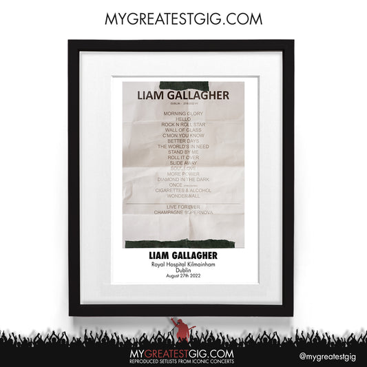 Liam Gallagher - Dublin - Aug 27th 2022 Recreated Setlist Poster