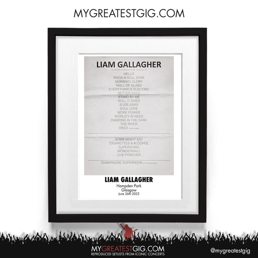 Liam Gallagher - Glasgow - Jun 26th 2022 Recreated Setlist Poster