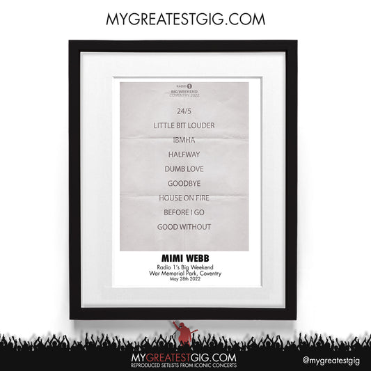 Mimi Webb - Big Weekend - May 28th 2022 Recreated Setlist Poster