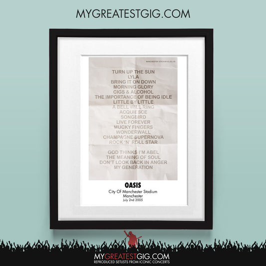 OASIS - Manchester - Jul 2nd 2005 Recreated Set List Poster