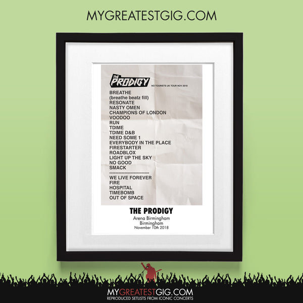 Prodigy - Birmingham - Nov 10th 2018 Recreated Set List Poster – My ...