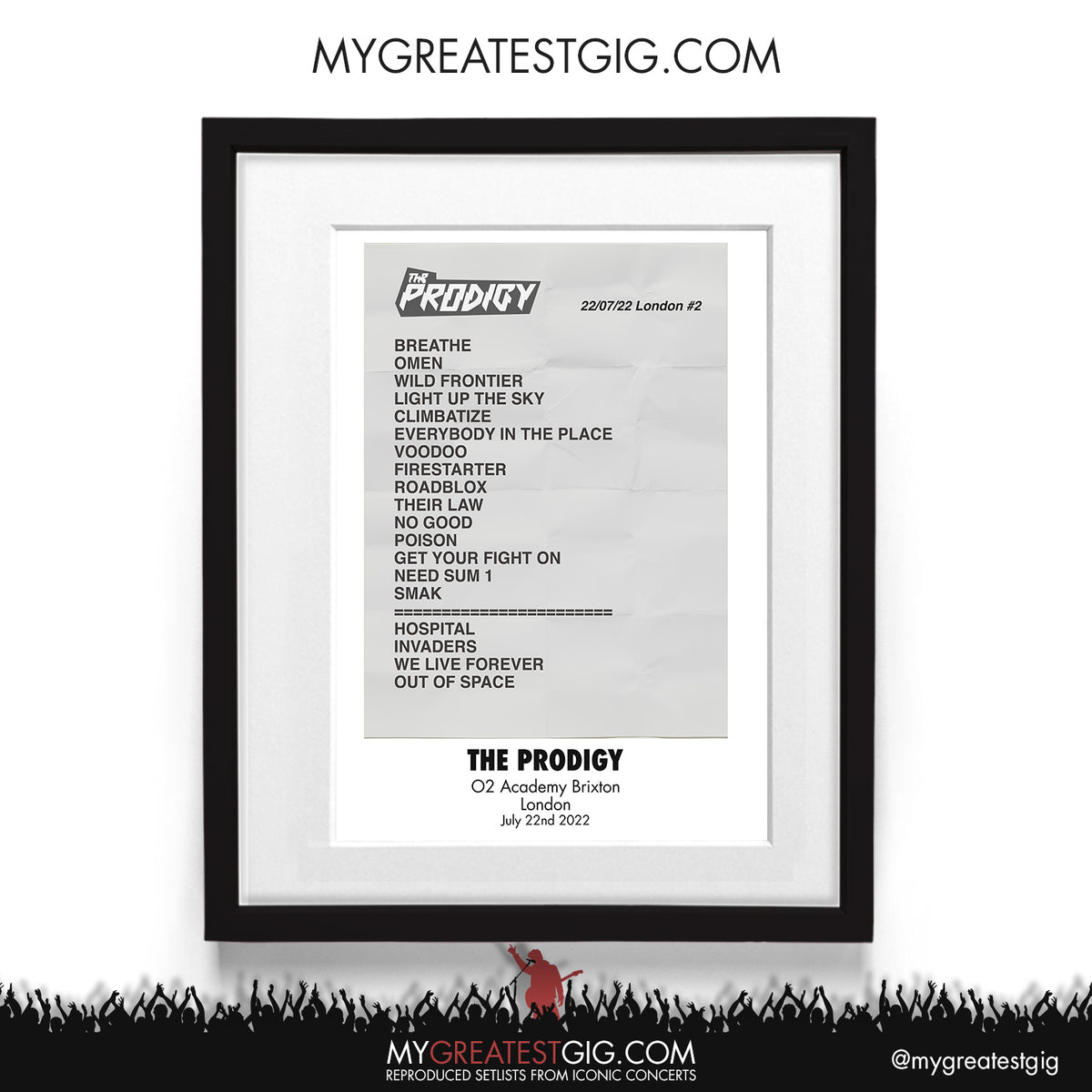 Prodigy - London - Jul 22nd 2022 Recreated Setlist Poster – My Greatest Gig