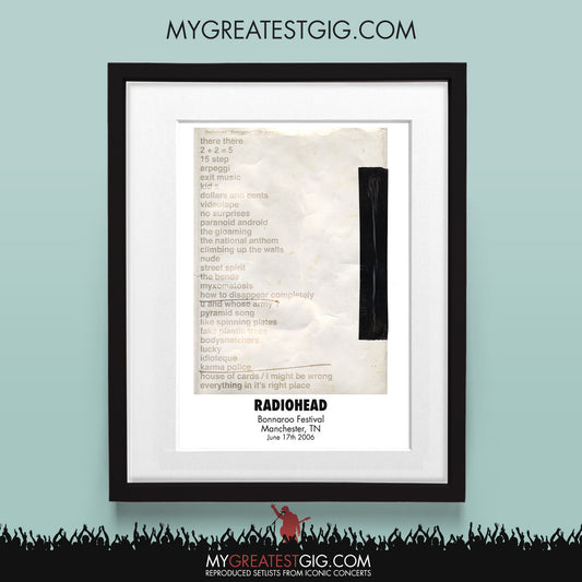 Radiohead - Bonnaroo - Jun 17th 2006 Recreated Set List Poster